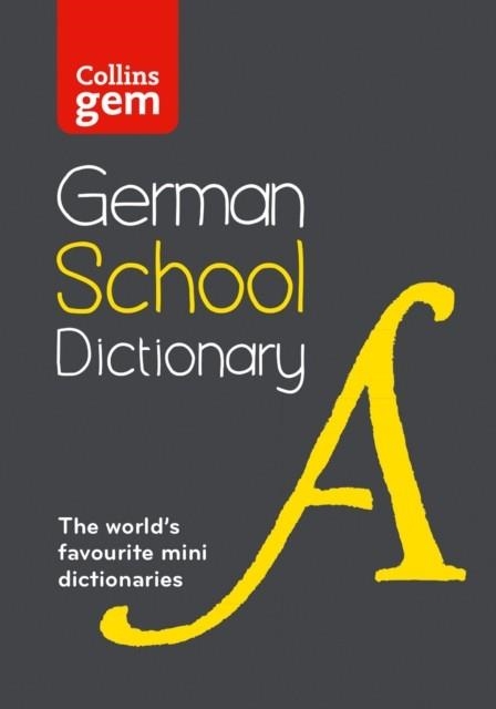 COLLINS GEM GERMAN SCHOOL DICTIONARY 3RD | 9780008718329