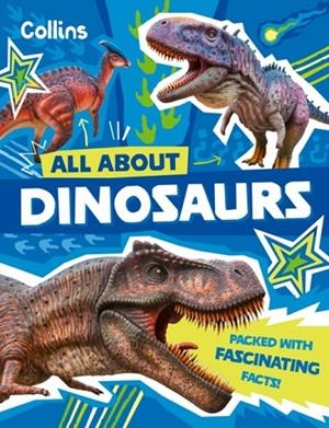 ALL ABOUT DINOSAURS | 9780008737528