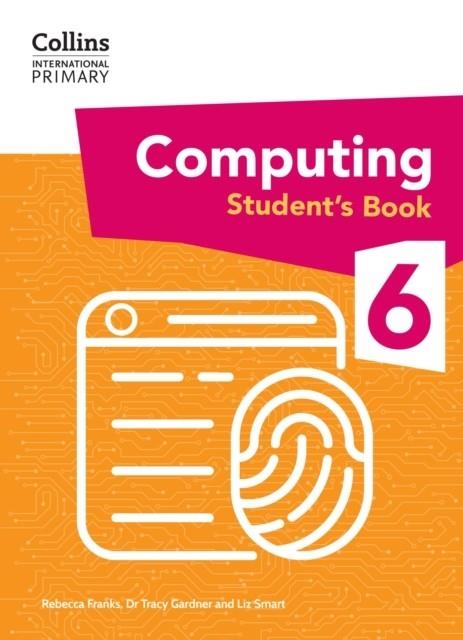 INTERNATIONAL PRIMARY COMPUTING STUDENT'S BOOK 6 | 9780008683894