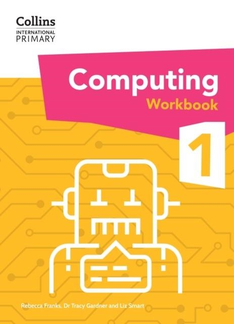 INTERNATIONAL PRIMARY COMPUTING WORKBOOK 1 | 9780008683900