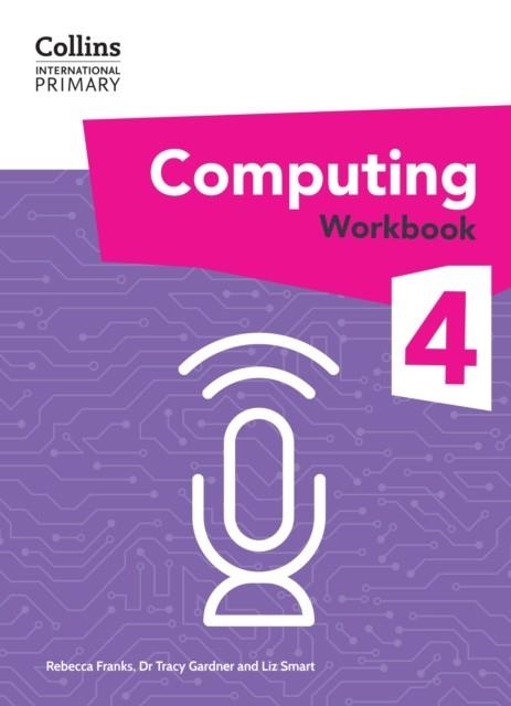 INTERNATIONAL PRIMARY COMPUTING WORKBOOK 4 | 9780008683931