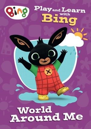 PLAY AND LEARN WITH BING WORLD AROUND ME | 9780008686239
