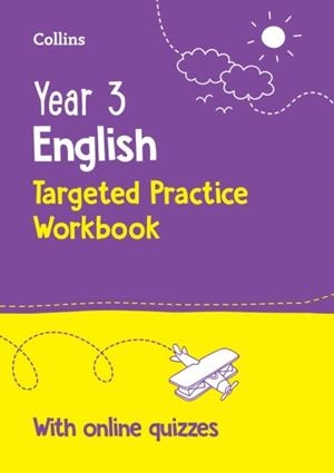 YEAR 3 ENGLISH TARGETED PRACTICE WORKBOOK -2ND | 9780008727826