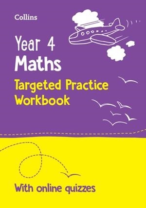 YEAR 4 MATHS TARGETED PRACTICE WORKBOOK -2ND | 9780008727857