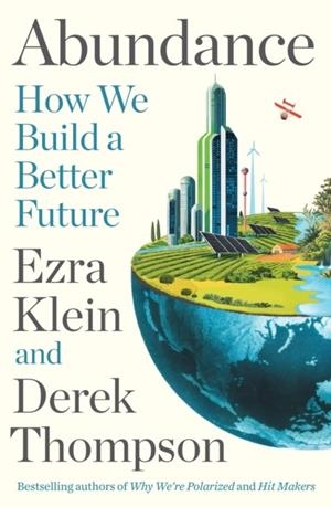 ABUNDANCE | 9781805226055 | EZRA KLEIN , DEREK THOMPSON