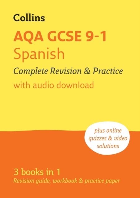 AQA GCSE 9-1 SPANISH COMPLETE REVISION AND PRACTICE, FOR 2026 EXAMS 2ND | 9780008664213
