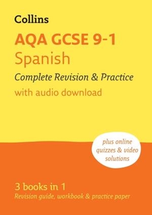 AQA GCSE 9-1 SPANISH COMPLETE REVISION AND PRACTICE, FOR 2026 EXAMS 2ND | 9780008664213
