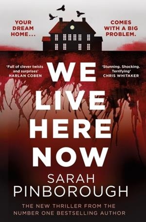 WE LIVE HERE NOW | 9781398722613 | SARAH PINBOROUGH