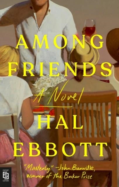 AMONG FRIENDS | 9798217045860 | HAL EBBOTT