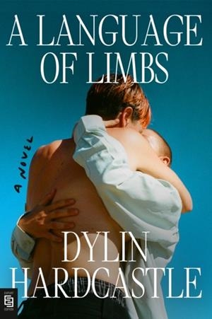 A LANGUAGE OF LIMBS | 9798217046355 | DYLIN HARDCASTLE