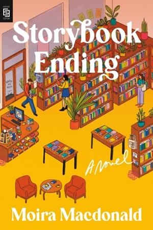 STORYBOOK ENDING | 9798217046362 | MOIRA MACDONALD