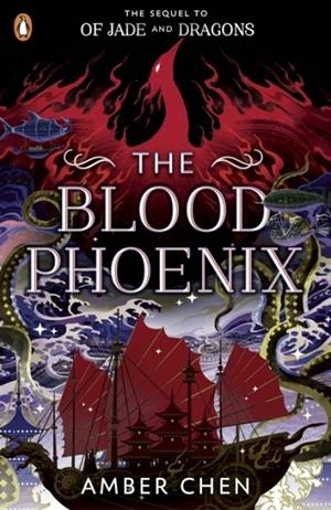 THE BLOOD PHOENIX | 9780241624395 | AMBER CHEN