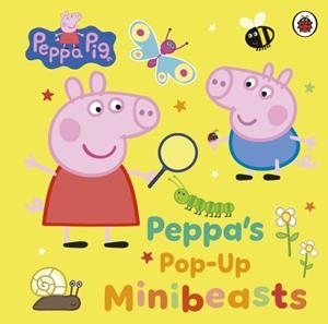 PEPPA PIG: POP-UP MINIBEASTS | 9780241722015 | PEPPA PIG