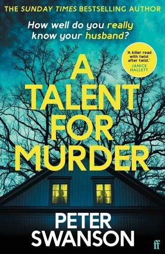 A TALENT FOR MURDER | 9780571373635 | PETER SWANSON