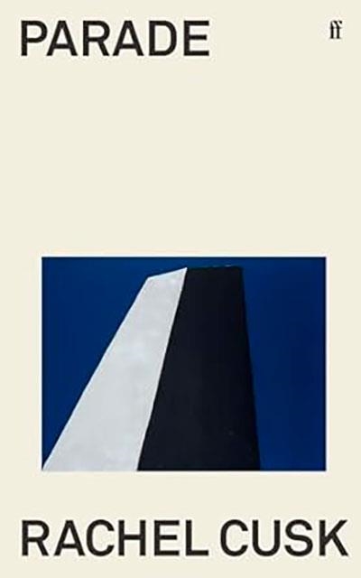 PARADE | 9780571377961 | RACHEL CUSK