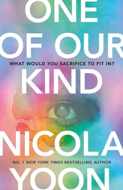 ONE OF OUR KIND | 9781398715417 | NICOLA YOON