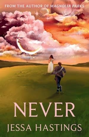 NEVER | 9781398717114 | JESSA HASTINGS