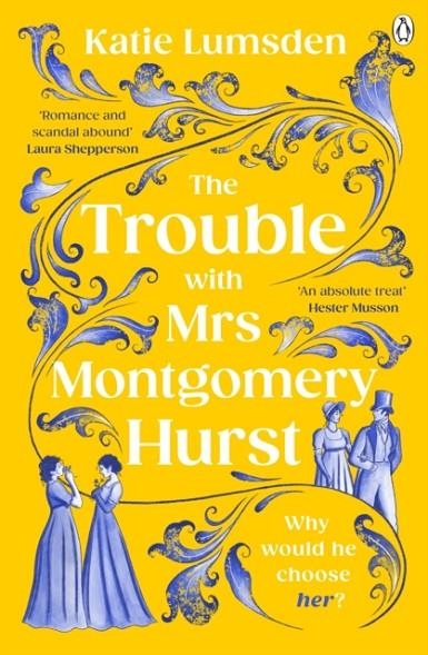 THE TROUBLE WITH MRS MONTGOMERY HURST | 9781405951890 | KATIE LUMSDEN