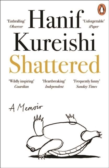 SHATTERED | 9781405959759 | HANIF KUREISHI