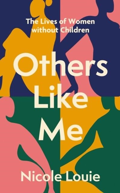 OTHERS LIKE ME | 9781408748350 | NICOLE LOUIE