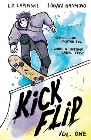 KICKFLIP VOL 1 | 9781510112537 | L D LAPINSKI