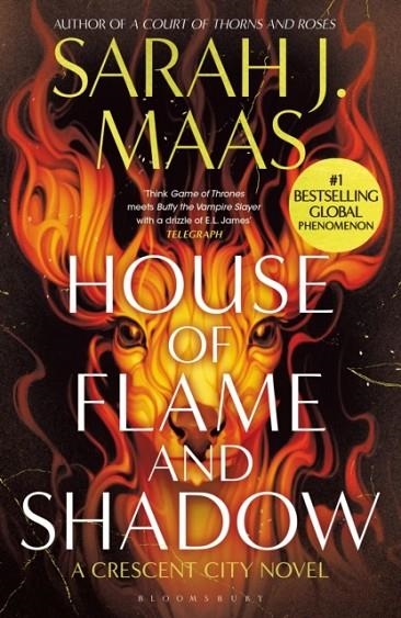 HOUSE OF FLAME AND SHADOW (CRESCENT CITY 3) | 9781526650344 | SARAH J MAAS