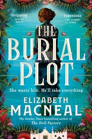 THE BURIAL PLOT | 9781529090963 | ELIZABETH MACNEAL