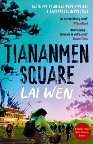 TIANANMEN SQUARE | 9781800753488 | LAI WEN