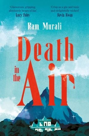 DEATH IN THE AIR | 9781805460022 | RAM MURALI