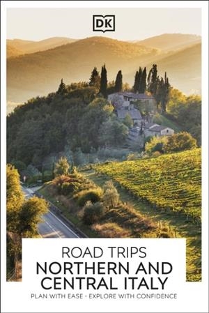 NORTHERN AND CENTRAL ITALY DK BACK ROADS | 9780241735893 | VARIOUS
