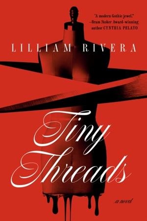 TINY THREADS | 9780593600498 | LILLIAM RIVERA