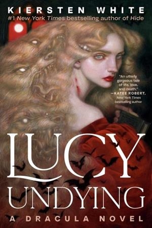 LUCY UNDYING | 9780593724422 | KIERSTEN WHITE