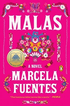 MALAS: A NOVEL | 9780593655801 | MARCELA FUENTES