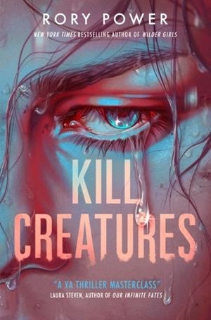 KILL CREATURES | 9780702340277 | RORY POWER