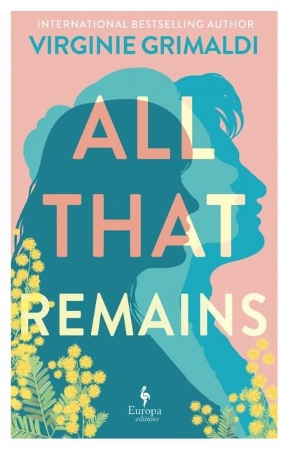 ALL THAT REMAINS | 9781787705630 | VIRGINIE GRIMALDI