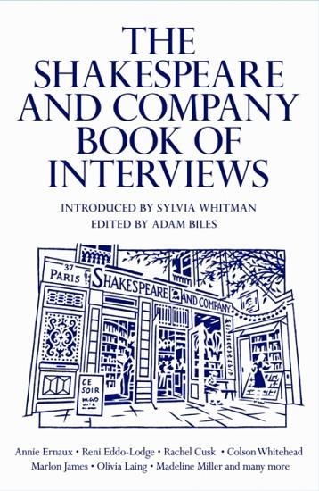THE SHAKESPEARE AND COMPANY BOOK OF INTERVIEWS | 9781837260690 | ADAM BILES