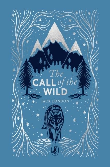 THE CALL OF THE WILD (REISSUE) | 9780241725139 | JACK LONDON