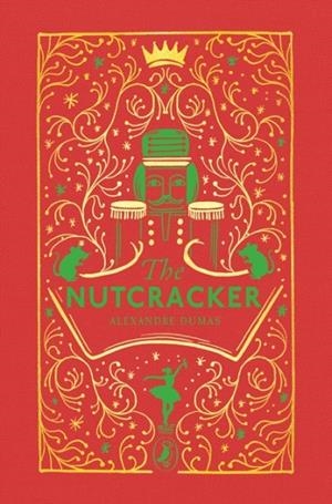 TALE OF THE NUTCRACKER | 9780241736487 | ALEXANDRE DUMAS