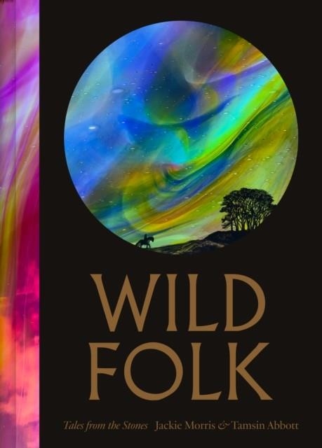 WILD FOLK | 9781789652307 | MORRIS AND ABBOTT