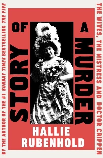 STORY OF A MURDER | 9780857527325 | HALLIE RUBENHOLD