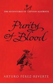 PURITY OF BLOOD | 9780297848639 | ARTUTO PÉREZ REVERTE