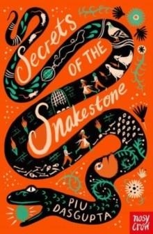 SECRETS OF THE SNAKESTONE | 9781839946318 | PIU DASGUPTA