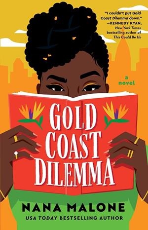 GOLD COAST DILEMMA | 9781668061183 | NANA MALONE