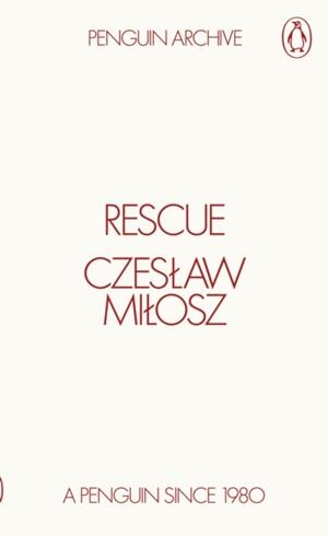 RESCUE | 9780241752395 | CZESLAW MILOSZ