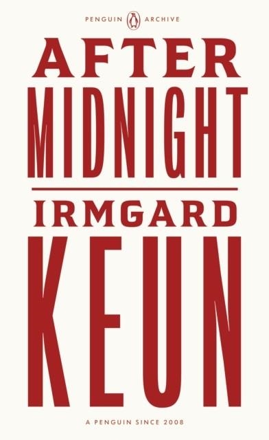 AFTER MIDNIGHT | 9780241747285 | IRMGARD KEUN