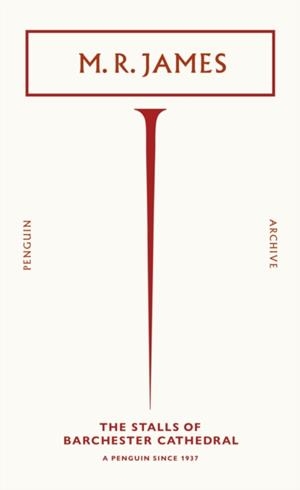 STALLS OF BARCHESTER CATHEDRAL | 9780241746745 | M. R. JAMES