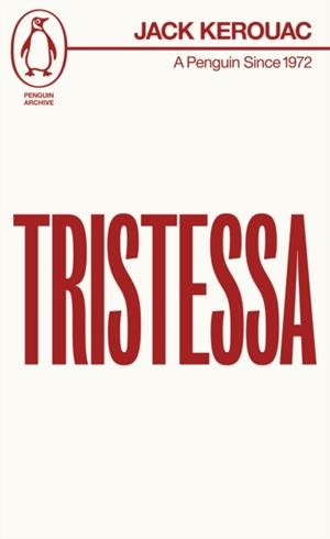 TRISTESSA | 9780241752067 | JACK KEROUAC