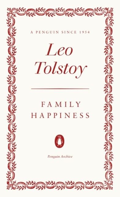 FAMILY HAPPINESS | 9780241746936 | LEO TOLSTOY