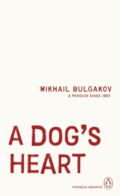 DOG'S HEART | 9780241746288 | MIKHAIL BULGAKOV