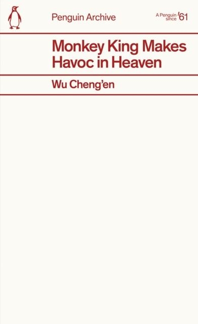 MONKEY KING MAKES HAVOC IN HEAVEN | 9780241752401 | WU CHENG’EN
